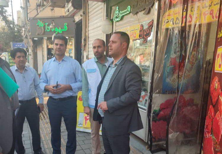 گشت مشترک تنظیم بازار و بازرسی از واحدهای صنفی در منطقه ۱۰ تهران